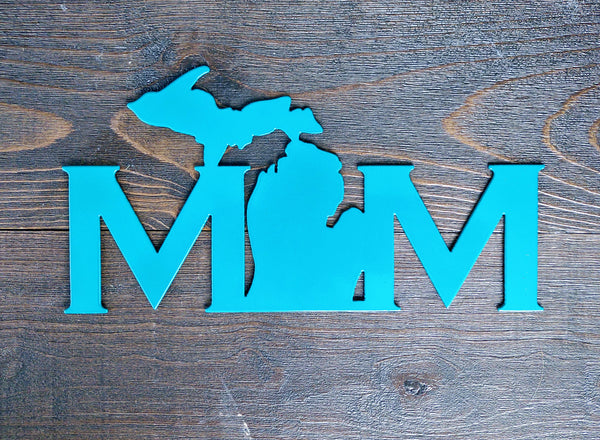 Michigan Shaped Metal Word Sign - Mom