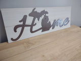 Michigan Home Sign - Metal Art - 31" x 11"