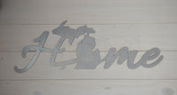 Michigan Home Sign - Metal Art - 31" x 11"